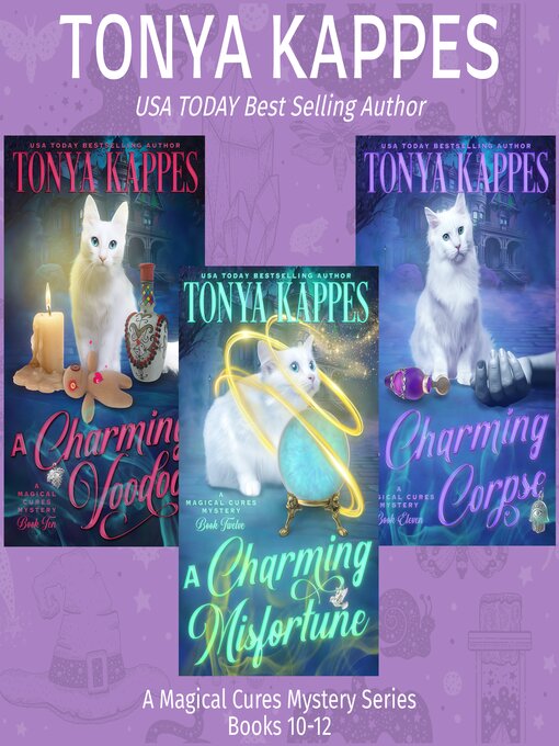 Title details for Magical Cures Mystery Series Books 10-12 by Tonya Kappes - Wait list